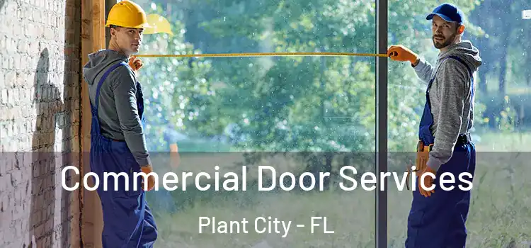  Commercial Door Services Plant City - FL