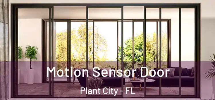  Motion Sensor Door Plant City - FL